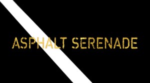 Graphic of title logo for Asphalt Serenade